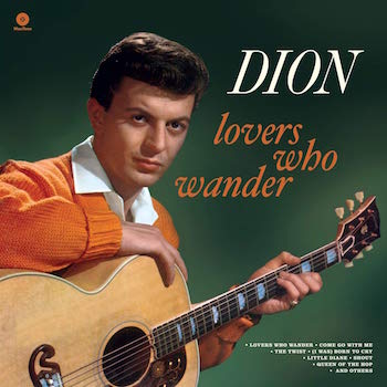 Dion - Lovers Who Wander ( ltd 180 vinyl )